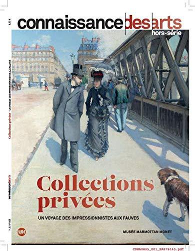 Collections privées : un voyage des impressionnistes aux fauves : Musée Marmottan Monet