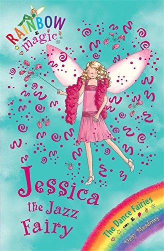 Jessica the Jazz Fairy (Rainbow Magic: The Dance Fairies)