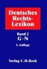 Deutsches Rechts-Lexikon  Bd. 2: G-P: Band 2