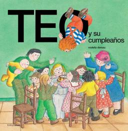 Teo y su cumpleaños (Teo descubre el mundo)