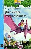 ¡Que vienen los dinosaurios! (Barco de Vapor Azul, Band 1)