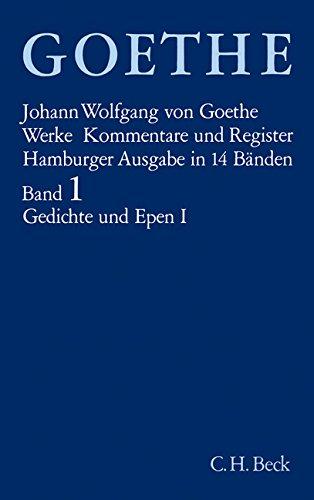 Goethe Werke, Bd.1: Gedichte und Epen