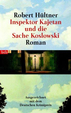 Inspektor Kajetan und die Sache Koslowski.