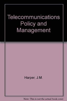 Telecommunications Policy and Management