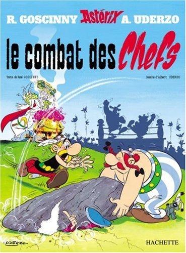 Une aventure d'Astérix. Vol. 7. Le combat des chefs