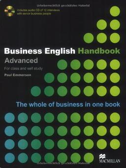 Business English Handbook: Advanced - The whole of business in one book / Student's Book with Audio-CD