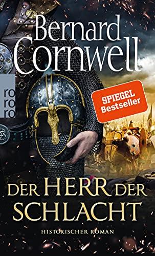 Der Herr der Schlacht (Die Uhtred-Saga, Band 13)