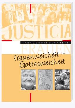 Frauenweisheit - Gottesweisheit