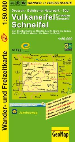 Wanderkarte Vulkaneifel-Schneifel 1:50 000: Wander- und Freizeitkarte: Von Blankenheim im Norden bis Kyllburg im Süden. Von St.-Vith im Westen bis Daun im Osten. Wander- und Freizeitkarte