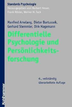 Differentielle Psychologie und Persönlichkeitsforschung