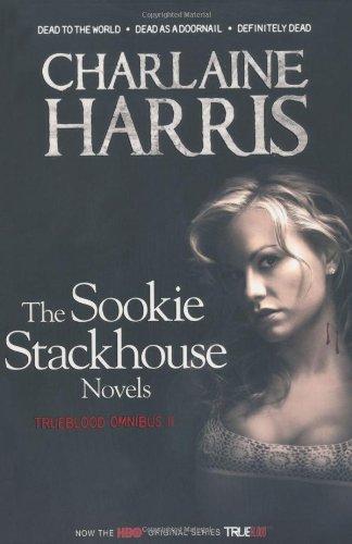 True Blood Omnibus 2: "Dead to the World", "Dead as a Doornail", "Definitely Dead" (Sookie Stackhouse Vampire Myst)