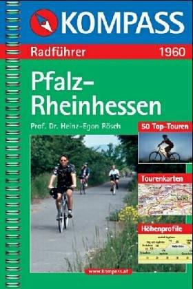 Kompass Radwanderführer, Pfalz, Rheinhessen