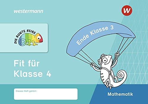 DIE BUNTE REIHE - Mathematik: Fit für Klasse 4