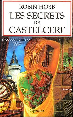 L'assassin royal. Vol. 9. Les secrets de Castelcerf