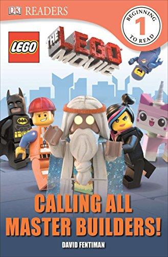 DK Readers L1: The Lego Movie: Calling All Master Builders! (DK Readers: Level 1)