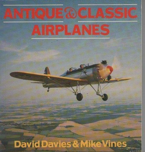 Antique and Classic Airplanes (Osprey Colour Series)