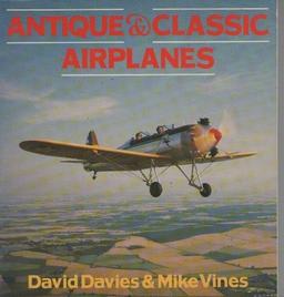 Antique and Classic Airplanes (Osprey Colour Series)