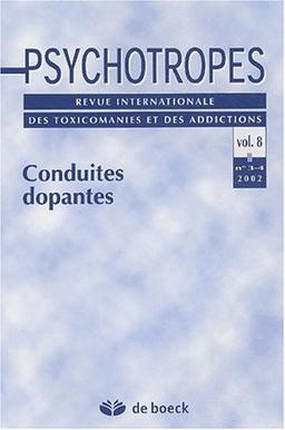 Psychotropes, n° 3-4 (2002). Conduites dopantes