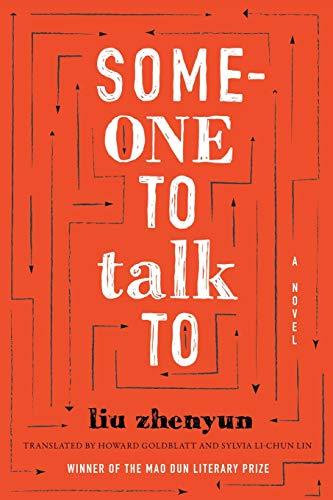 Someone to Talk To: A Novel (Sinotheory)