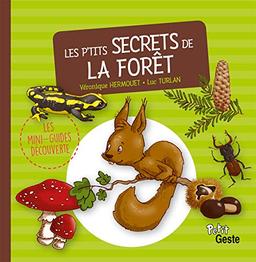 Les p'tits secrets de la forêt