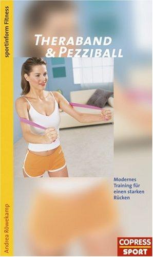 Theraband und Pezziball: Modernes Training für einen starken Rücken