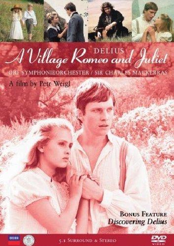 Delius - A Village Romeo and Juliet