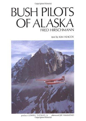 Bush Pilots of Alaska