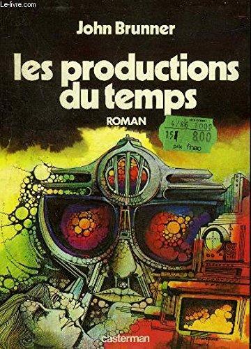 Les Productions du temps