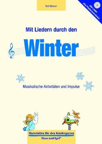 Mit Liedern durch den Winter: Musikalische Aktivitäten und Impulse