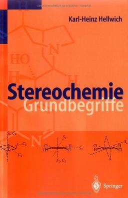 Stereochemie: Grundbegriffe