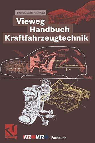 Vieweg Handbuch Kraftfahrzeugtechnik (ATZ/MTZ-Fachbuch)