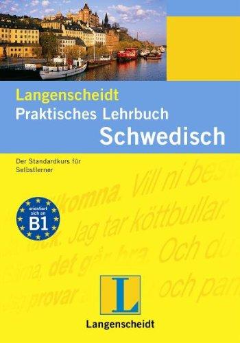 Schwedisch. Sprachlehrgang. Lehrbuch: Ein Standardwerk für Selbstlerner