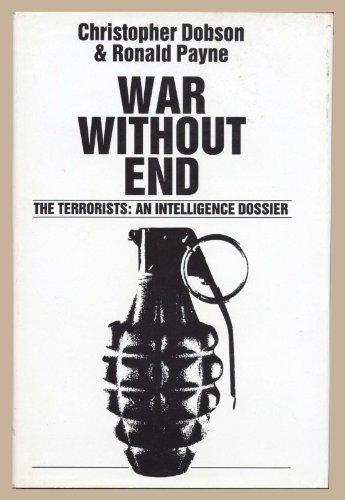 War without End: Terrorists - An Intelligence Dossier