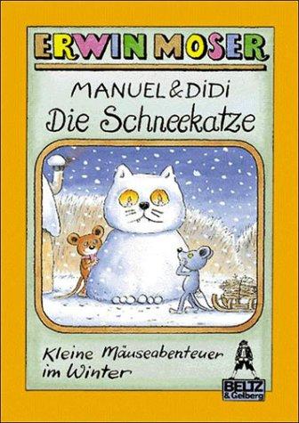 Manuel & Didi: Die Schneekatze