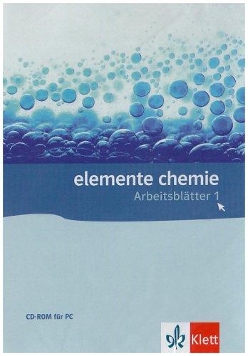 Elemente Chemie. Arbeitsblätter 1. Sekundarstufe I. Kopiervorlagen auf CD-ROM