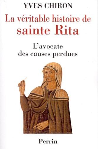 La véritable histoire de sainte Rita : l'avocate des causes perdues