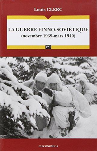 La guerre finno-soviétique : novembre 1939-mars 1940