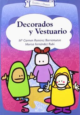 Decorados y vestuario (Talleres, Band 7)