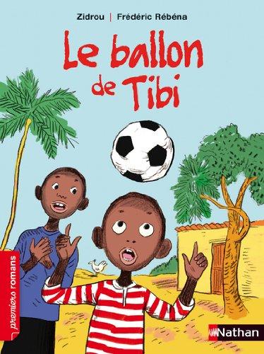 Le ballon de Tibi