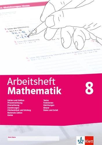 Arbeitsheft Mathematik: Arbeitsheft mit Lösungsheft Klasse 8 (Arbeitsheft Mathematik. Ausgabe ab 2019)