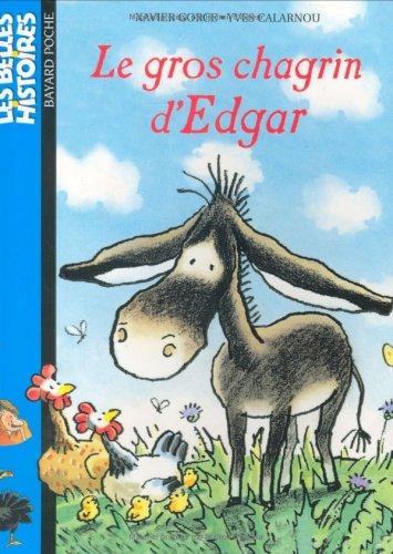 Le gros chagrin d'Edgar