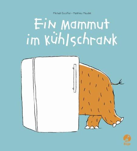 Ein Mammut im Kühlschrank