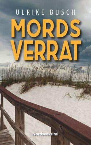 Mordsverrat: Nordseekrimi