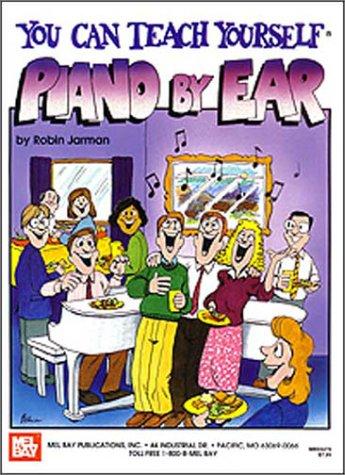 You Can Teach Yourself Piano by Ear