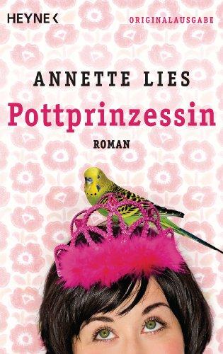 Pottprinzessin: Roman