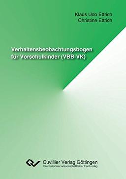 Verhaltensbeobachtungsbogen für Vorschulkinder (VBB-VK)