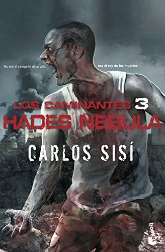 Los caminantes: Hades Nebula: Los caminantes nº 3 (Literatura fantástica)