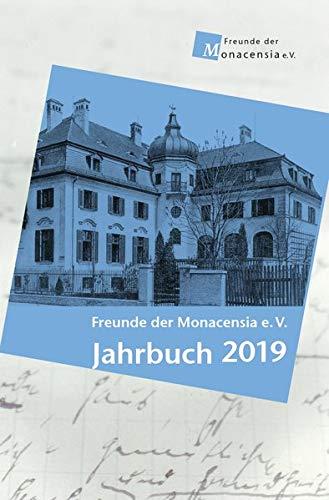 Freunde der Monacensia e. V. - Jahrbuch 2019