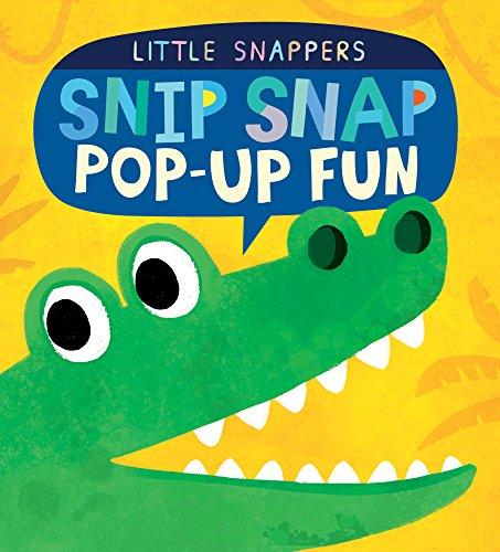 Snip Snap Pop-up Fun (Little Snappers)