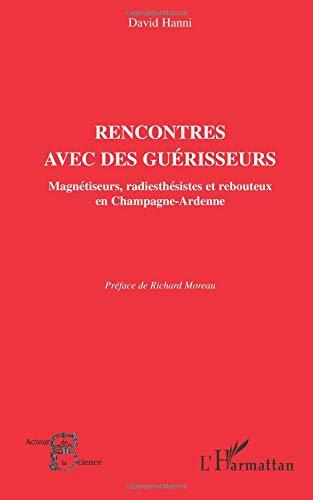 Rencontres avec des guérisseurs